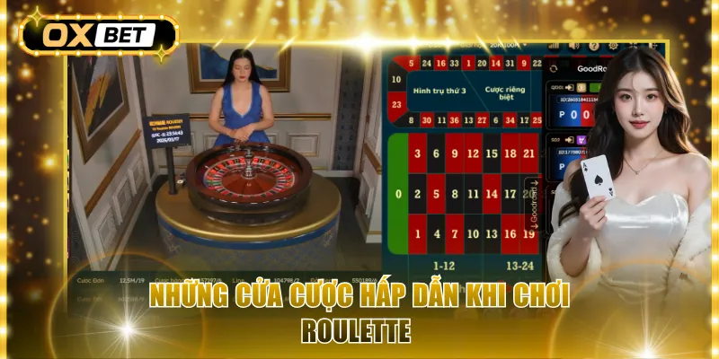 Những cửa cược hấp dẫn khi chơi Roulette